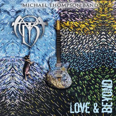 Michael Thompson Band - The Love Goes On :: Rock Report